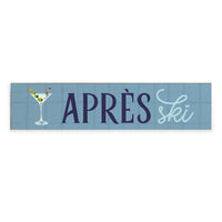 Apres Ski Martini Barnwood Sign