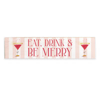 Eat, Drink, & Be Merry Martini Barnwood Sign