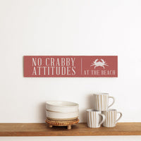 No Crabby Attitudes Personalized Barnwood Sign