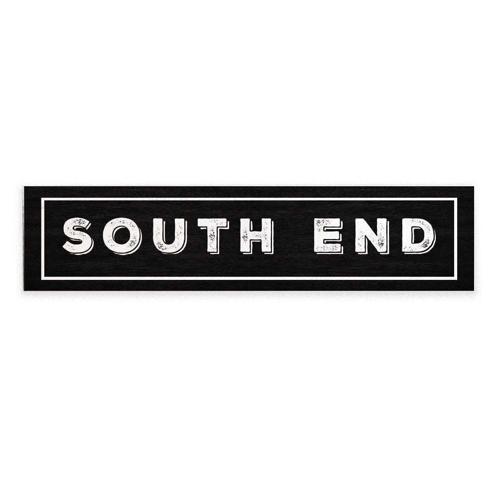 South End Black and White Barnwood Sign