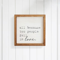 All Because Two People Fell In Love Wall Art