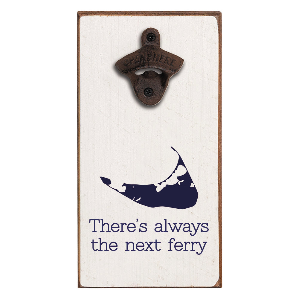 Nantucket Next Ferry Bottle Opener