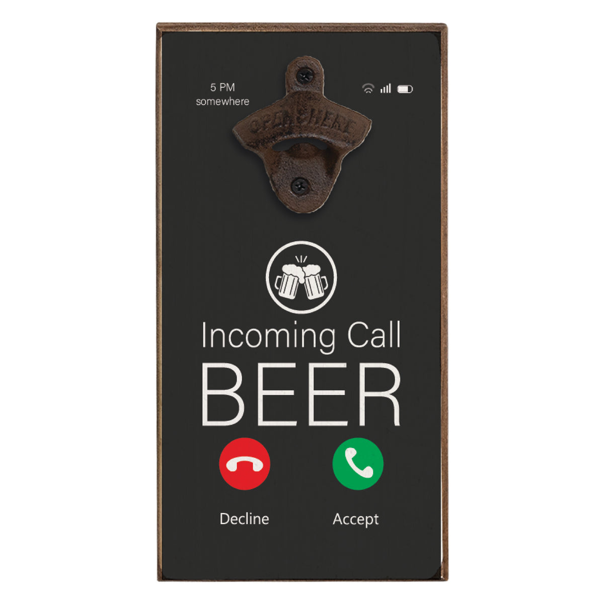 Incoming Call Beer Bottle Opener