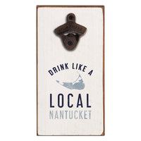 Drink Local Bottle Opener
