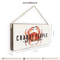 Crabby People Not Welcome Twine Sign