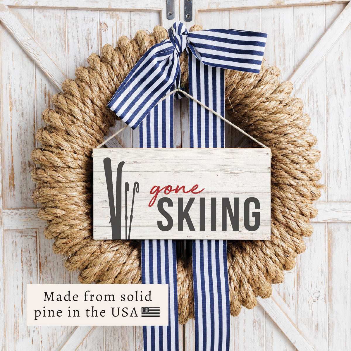 Gone Skiing Twine Sign