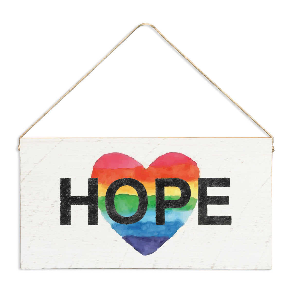 Rainbow Hope Heart Twine Sign