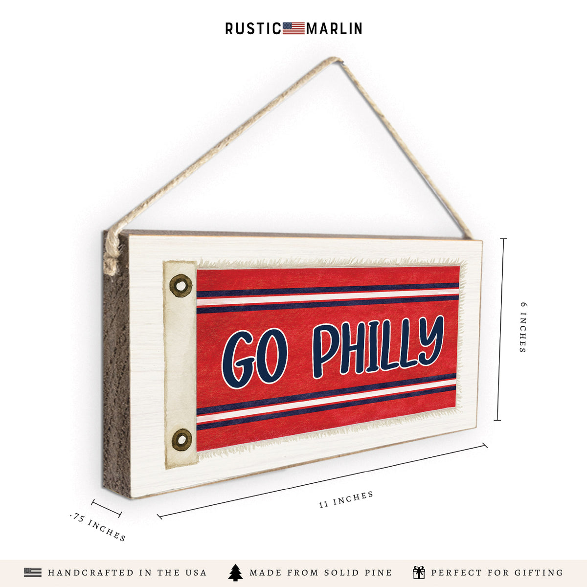 Go Philly Flag Twine Sign