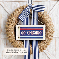 Go Chi Cubs Flag Twine Sign