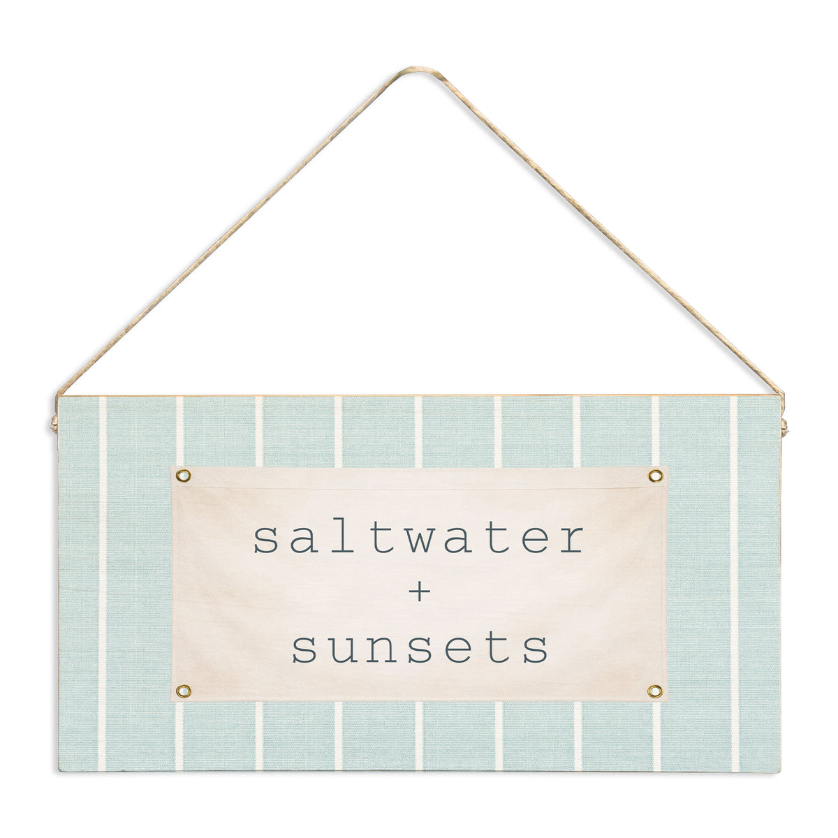 Saltwater + Sunsets Twine Sign