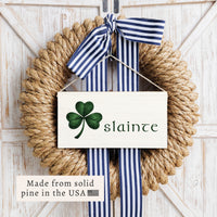 Slainte Twine Sign