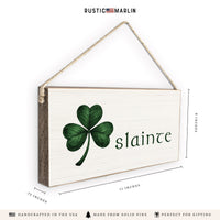 Slainte Twine Sign