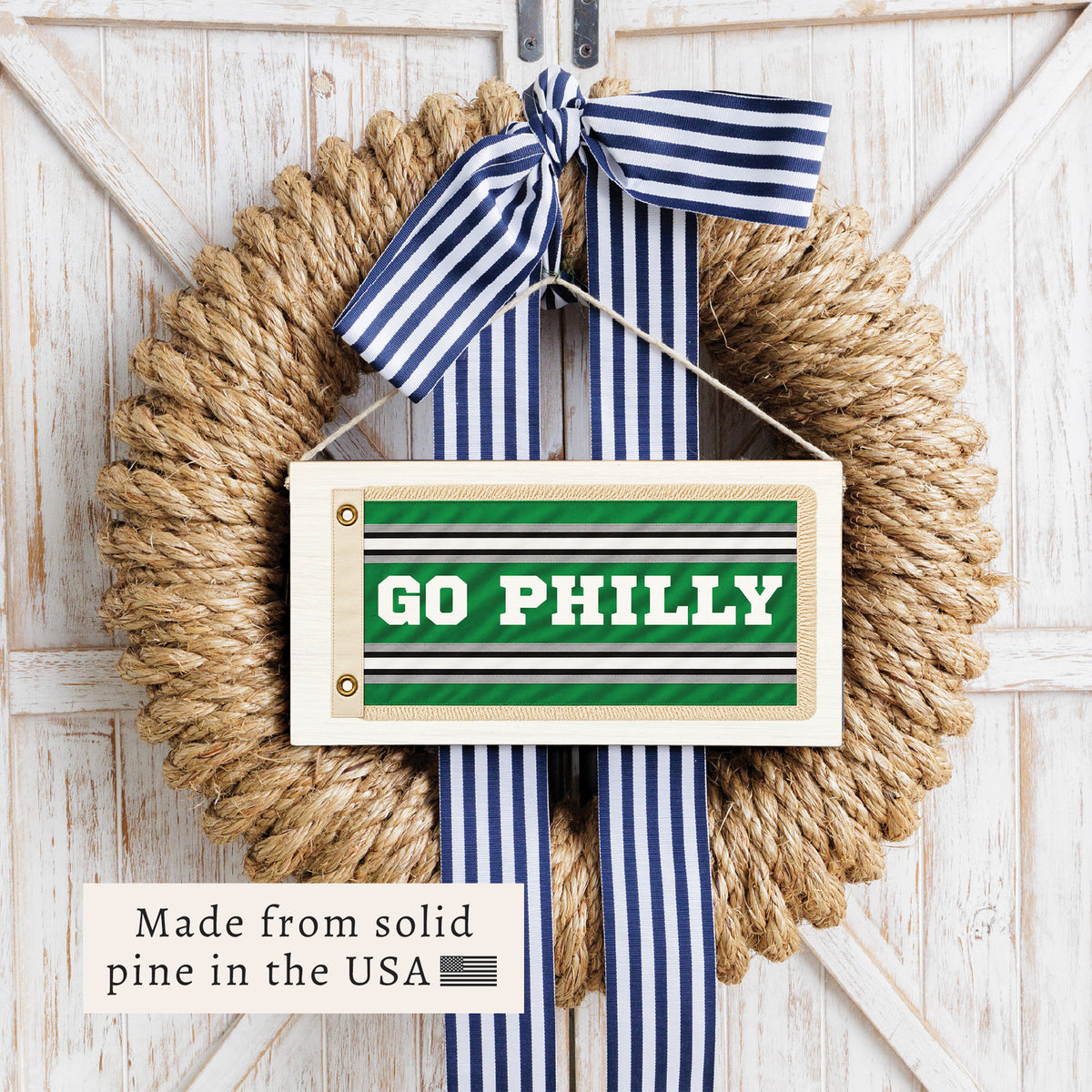 Go Philly Flag Twine Sign