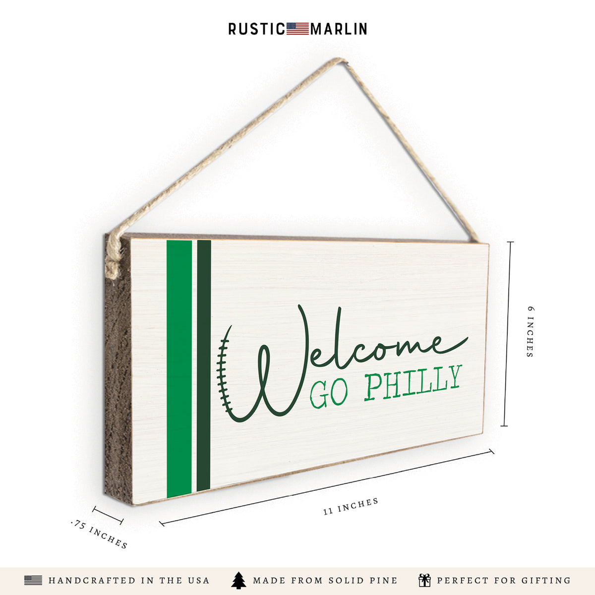 Welcome Go Philly Twine Sign
