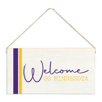Welcome Go Minnesota Twine Sign