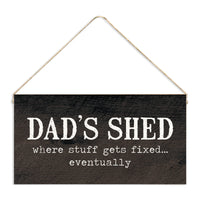 Dad’s Shed Twine Sign
