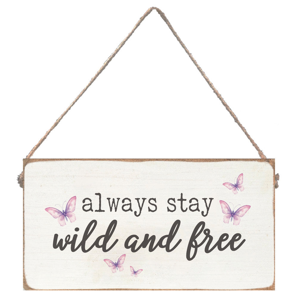 Wild and Free Twine Sign