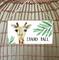 Stand Tall Twine Sign