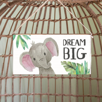 Dream Big Twine Sign