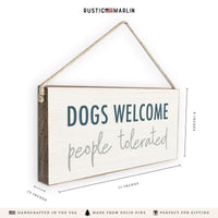 Dogs Welcome Twine Sign