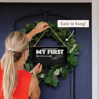 My First Day Of Twine Sign