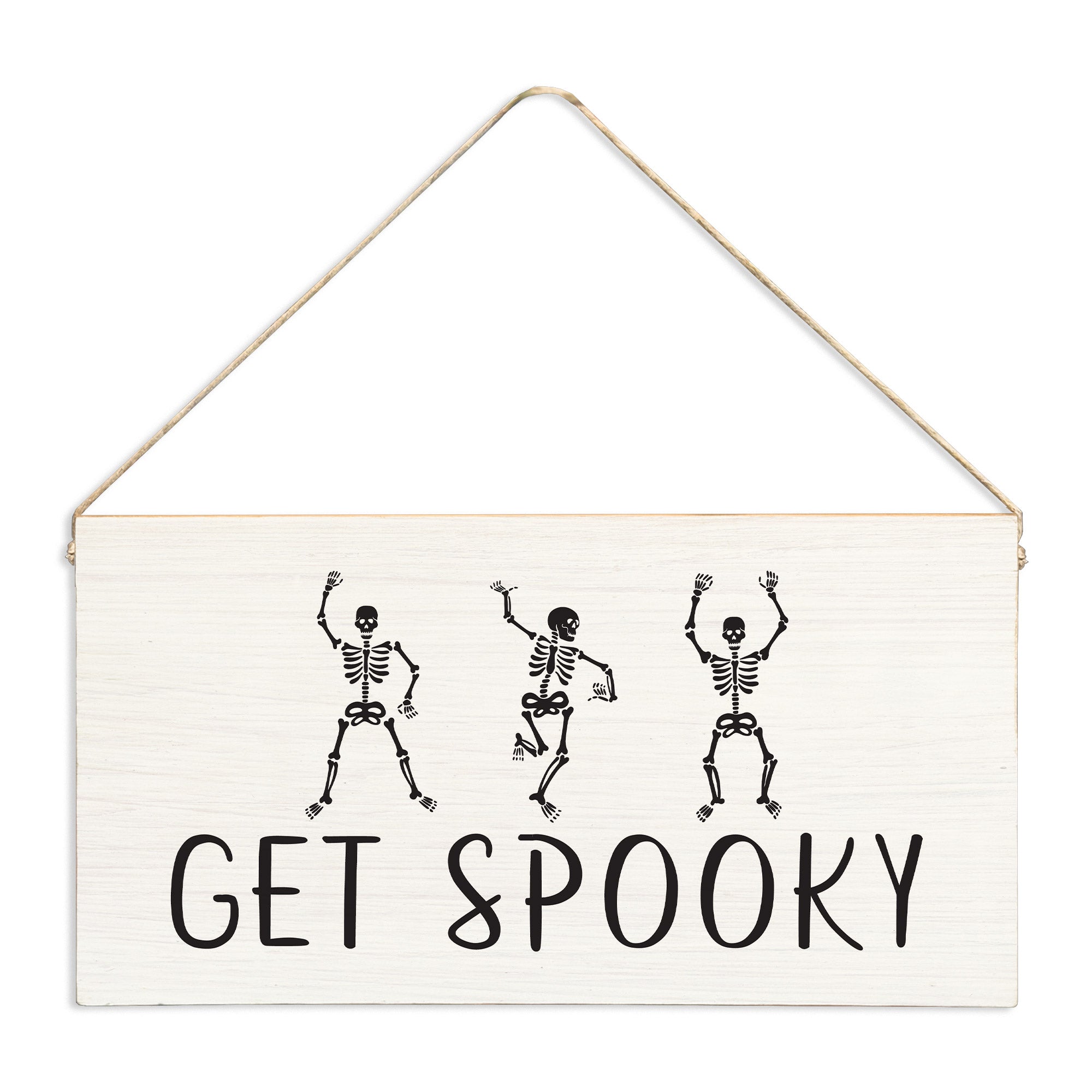 Get Spooky Skeleton | Twine Sign – Rustic Marlin