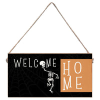 Welcome Home Skeleton Twine Sign