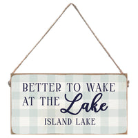 Blue Gingham Better To Wake At The Lake Personalized Twine Sign