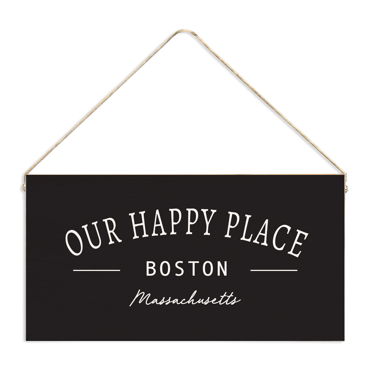 Our Happy Place Personalized Twine Sign