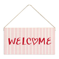 Hearts Welcome Twine Sign