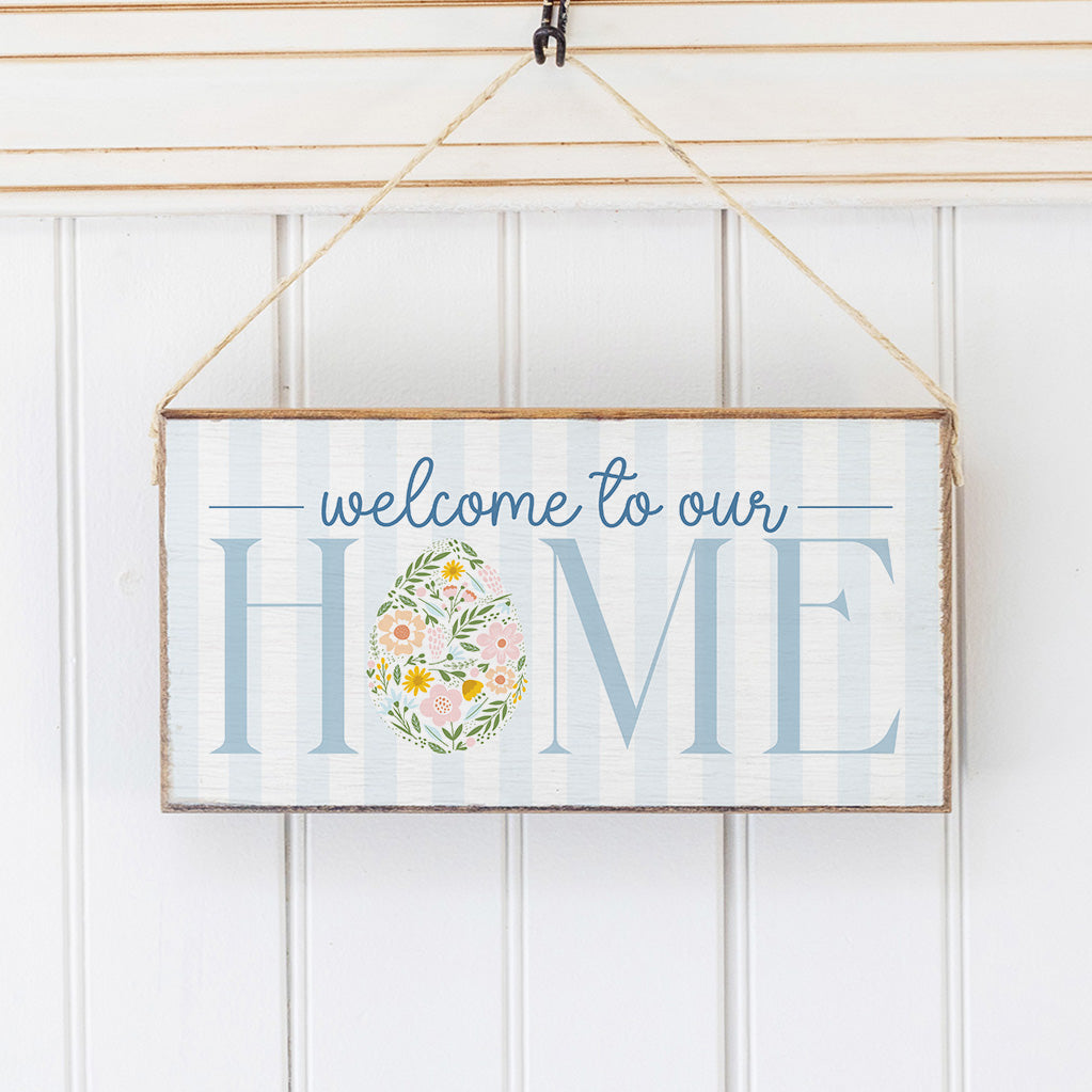 Welcome to Our Home Floral Easter Egg Twine Hanging Sign