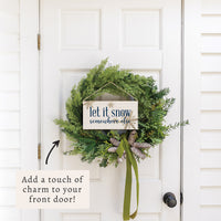 Let it Snow Somewhere Else Twine Sign