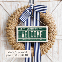 Vermont Welcome License Plate Twine Sign