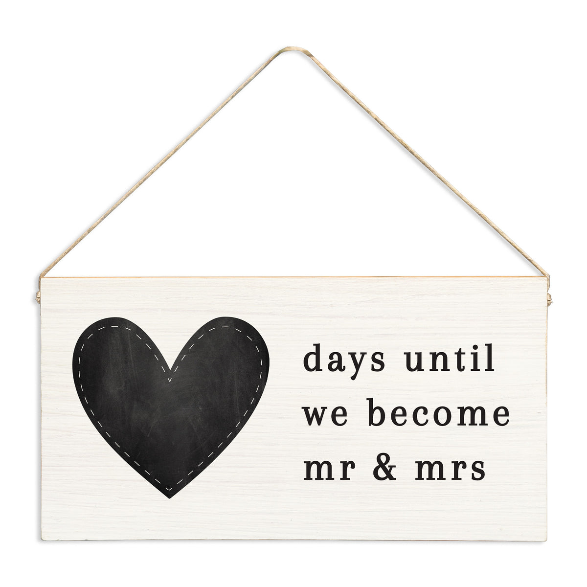 Days Until We Become Mr & Mrs Twine Sign