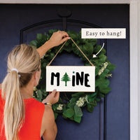 Maine Flag Twine Sign