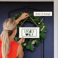 New Hampshire Locals Only Twine Sign