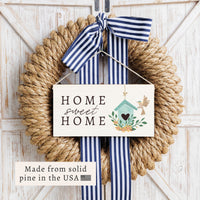 Home Sweet Home Birds Twine Sign