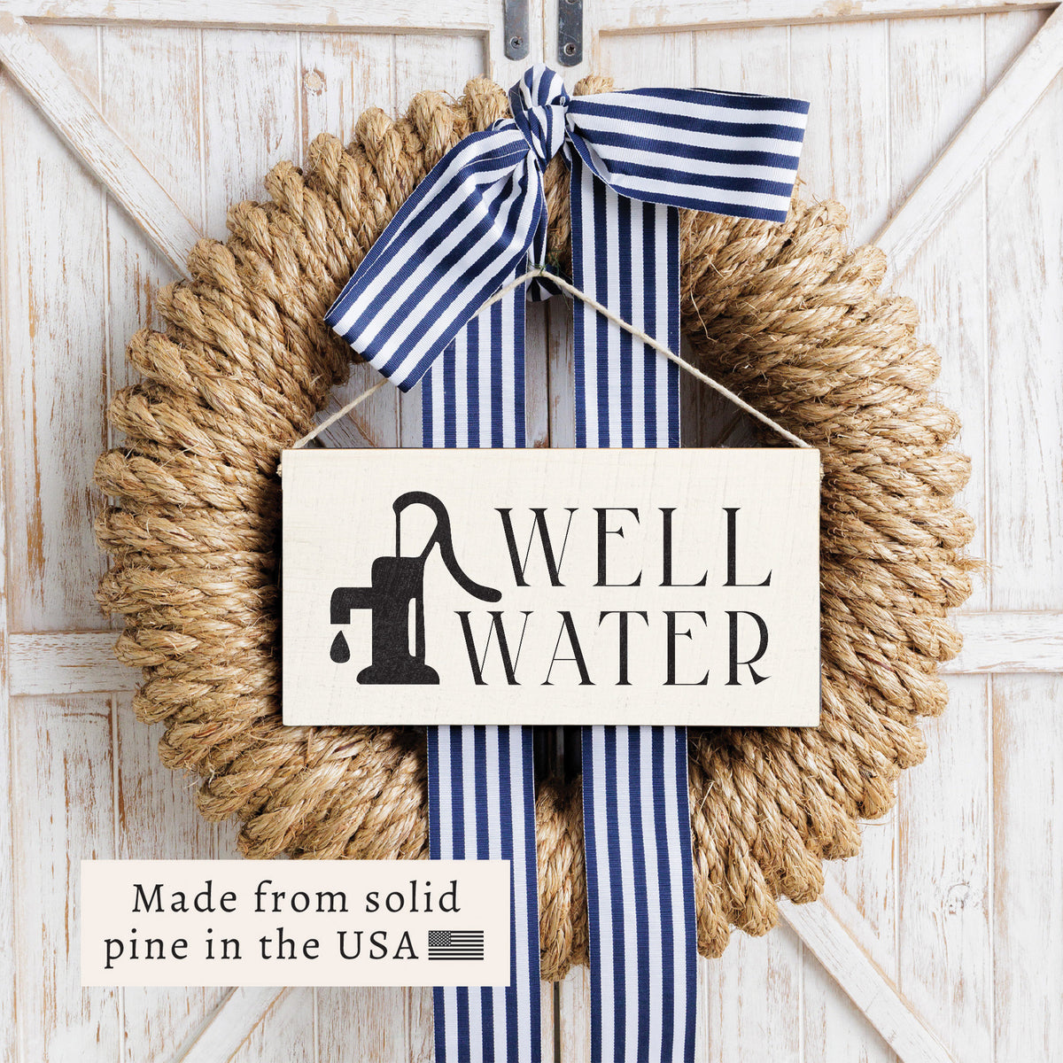 Well Water Twine Sign