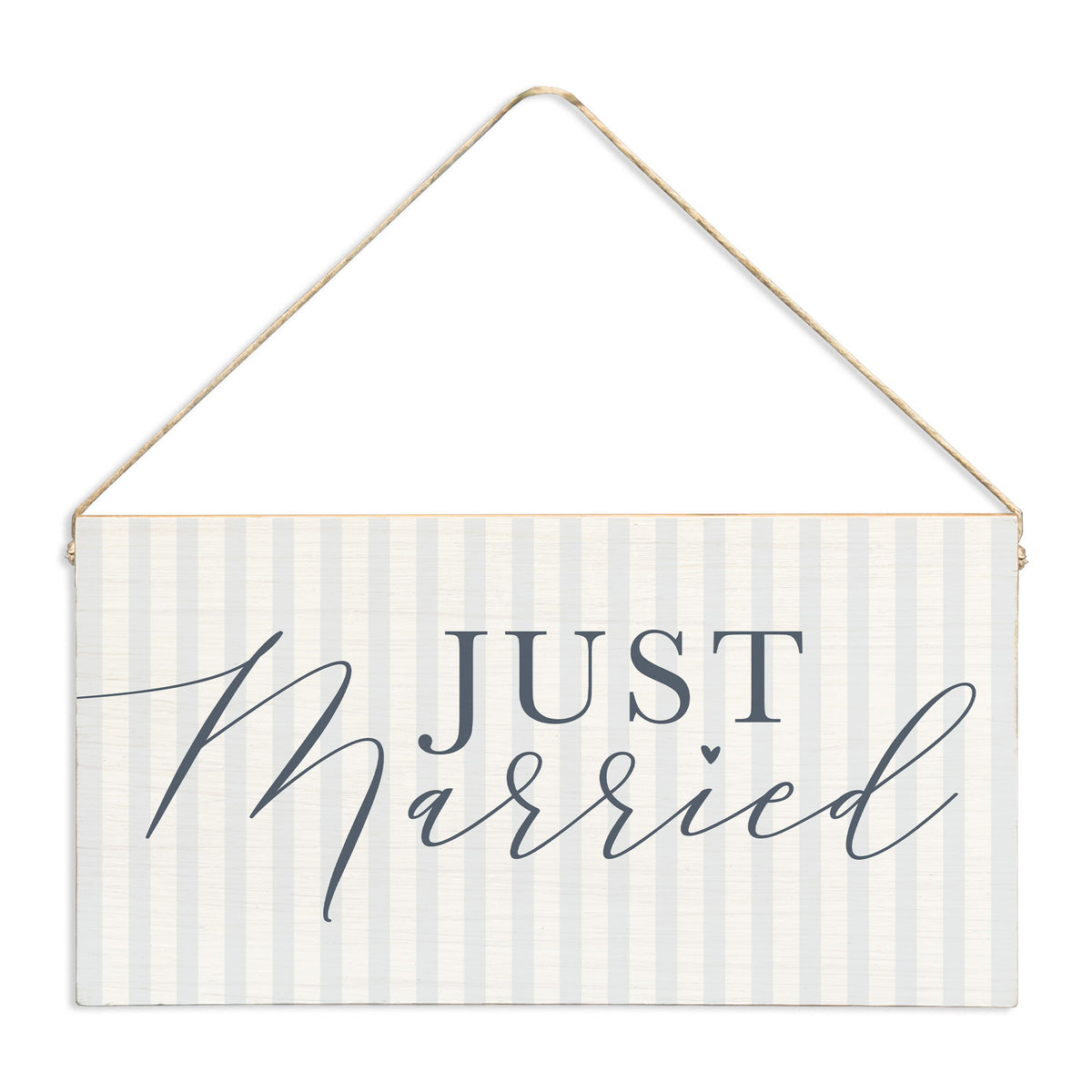 Just Married Striped Twine Sign