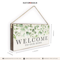 Eucalyptus Welcome To Our Home Twine Sign