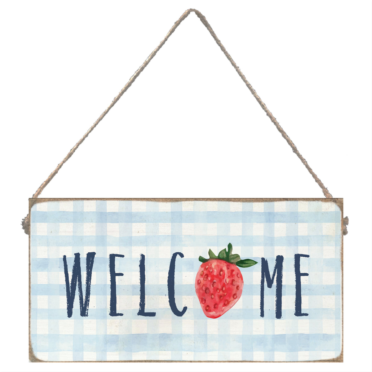 Strawberry Welcome Twine Sign