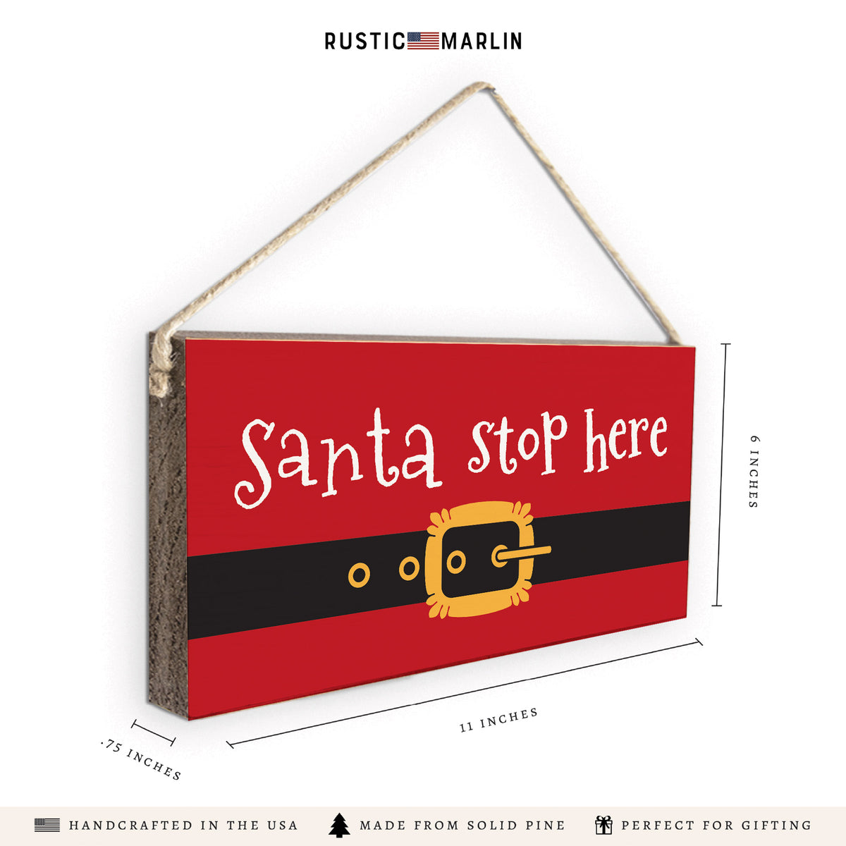 Santa Stop Here Twine Sign