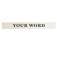 Your Word Personalized Barnwood Sign