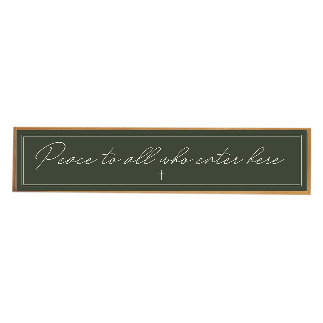 Pease To All Barnwood Sign