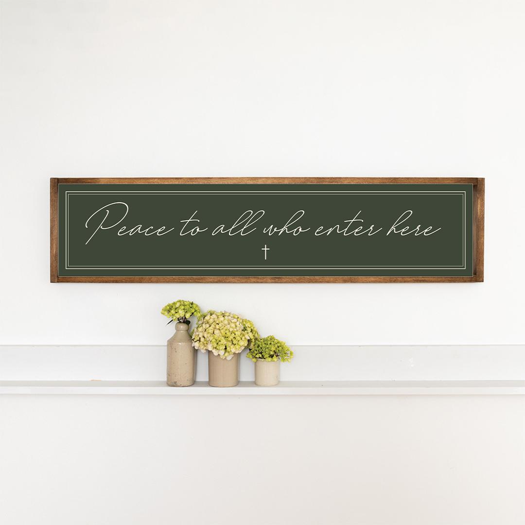 Pease To All Barnwood Sign