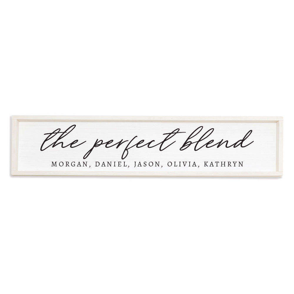 The Perfect Blend Personalized Barn Wood Sign