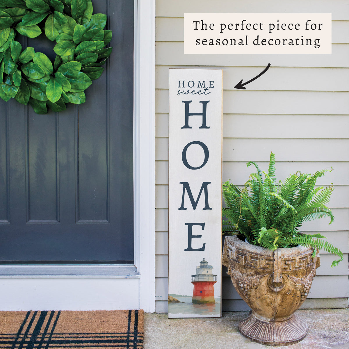 Home Sweet Home Porch Leaner