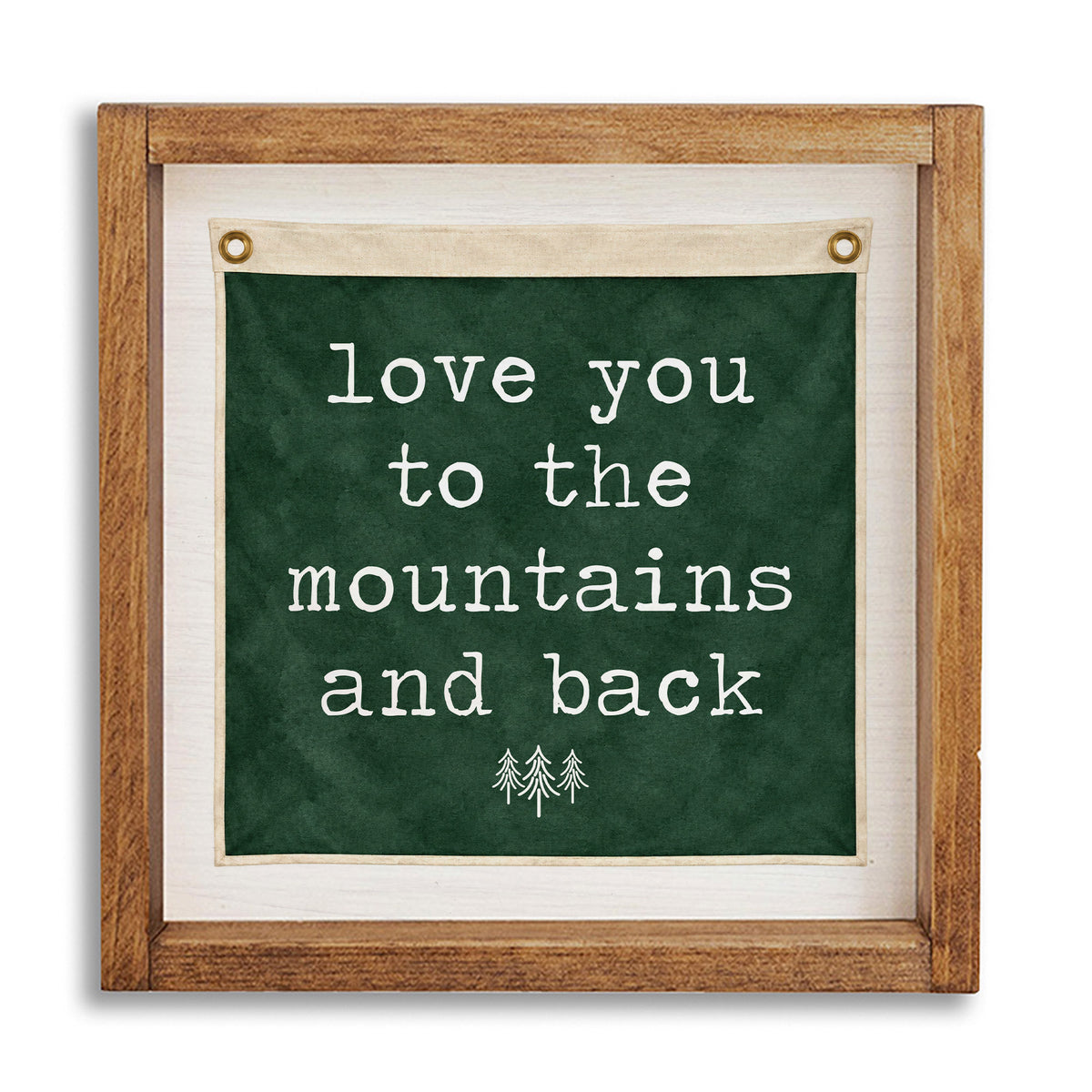 Love You To The Mountains Green Vintage Flag Wall Art