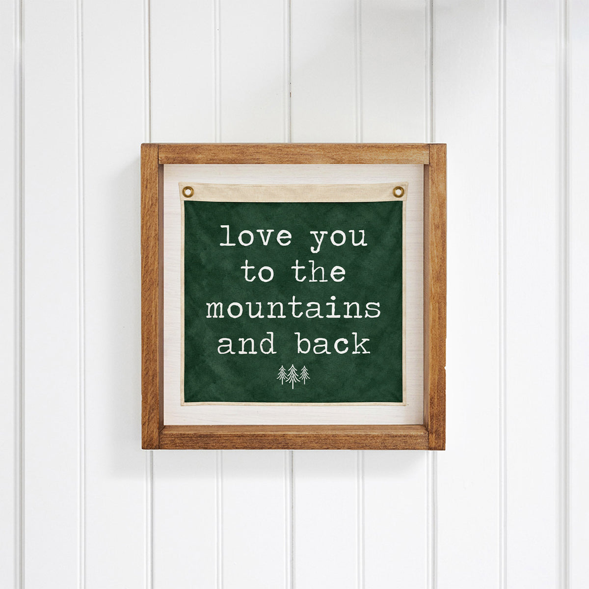 Love You To The Mountains Green Vintage Flag Wall Art