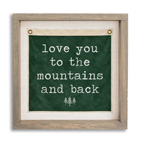 Love You To The Mountains Green Vintage Flag Wall Art